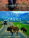 Lost in My Own Backyard (MP3): A Walk in Yellowstone National Park